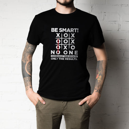 Be Smart Finisher Secrets Unisex T-Shirt